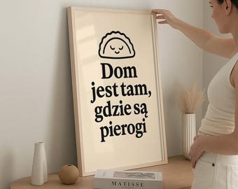 Pierogi Poster, Polskie Plakaty, Polish Kitchen Art, Funny Pierogi Print, Polish Food Quote, Pierogi Gift, Folk Style Decor