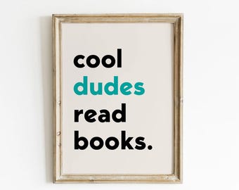 Cool Kids Read Books Reading Art For Kids Reading Corner Prints Boys Room Prints Reading Art Educational Art Book Lovers Art Boys Room Decor