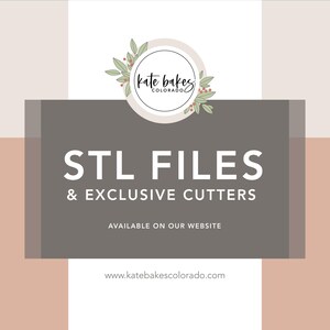 May include: A brown rectangle with white text that reads "STL FILES & EXCLUSIVE CUTTERS AVAILABLE ON OUR WEBSITE www.katebakescolorado.com". The rectangle is on a pink background with a white circle in the top left corner. The circle has a green floral design and the text "kate bakes COLORADO" in black.