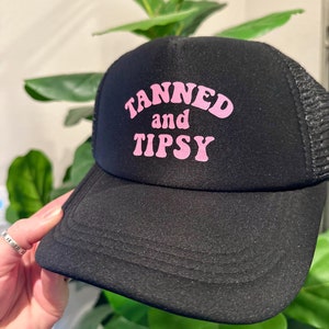 Tanned and Tipsy Trucker Hat, Cool Hats, Gifts for Her, Summer Hats, Birthday Christmas, Cute Gifts, Beach Hat, Lake, Vacation Gifts for Her