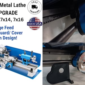 May include: A blue and silver mini metal lathe with a chip guard and cover. The lathe has a carriage feed and is available in three sizes: 7x10, 7x14, and 7x16. The text "Mini-Metal Lathe Upgrade" is displayed above the lathe. The text "Free Shipping" is displayed in a red circle with a white truck icon. The text "Made in USA" is displayed in a red, white, and blue circle with a star icon.