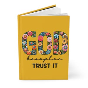 Diario floral de tapa dura &quot;Dios tiene un plan, confía en él&quot;. Diario inspirador, regalo para escritores, diario de oración, regalo religioso.