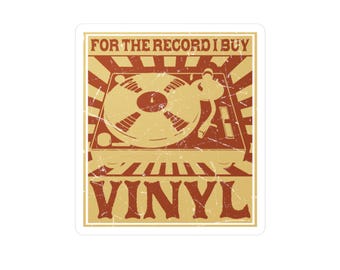 Fun "For the Record I Buy Vinyl" Vinyl Decal for Record Collectors, Music Lovers