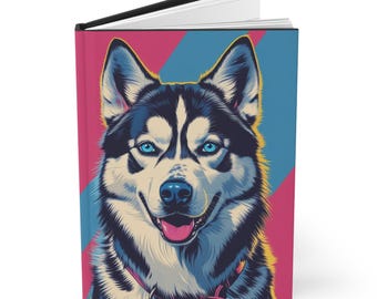 Hardcover Journal Notebook with Pop Art Design of a Blue-Eyed Husky Dog