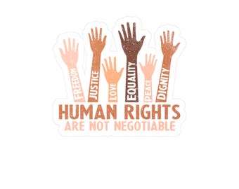 Vinyl Decal Sticker "Human Rights are Not Negotiable"