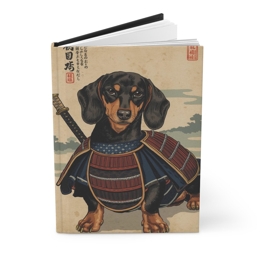 Samurai Notebook Dachshund Dog as Japanese Samurai Warrior Hardcover Journal Notebook ...