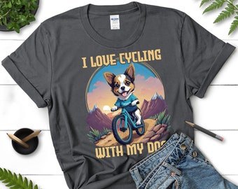 I Love Cycling With My Dog T-Shirt | Unisex S- 5XL