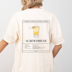 Screwdriver Cocktail Tshirt, Night Out Shirt, Cocktail Lover Shirt, Trendy Cocktail Shirt Bachelor Bachelorette, Screwdriver Club and Social