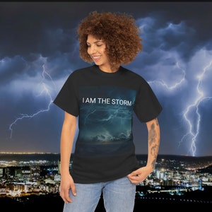 I am the storm graphic tee