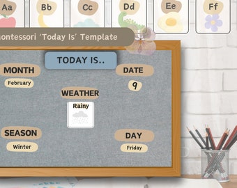 Montessori Morning Board | Alphabet and Weather Posters | Beige Digital 'Today Is' Calendar Template | Preschool Chart | Nursery Circle Time