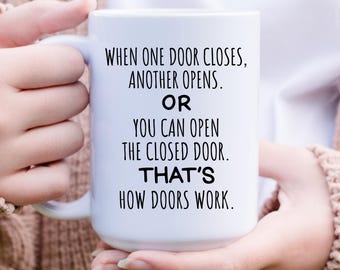 Funny Quote mugs, Funny Mug for Coworker, Sarcastic Work friend gifts, Humor Office Coffee mug, Sarcastic mug for Boss, Humor Motivation cup