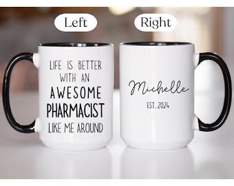 Personalized Pharmacist Coffee Mug, Pharmacy Tech mug, Pharmacist Graduation gifts, Sarcastic Pharmacist cup, Funny gift for Pharmacist
