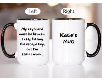 Funny work mugs, Personalized Mug for Coworker, Office Humor Coffee Cup, Custom Sarcastic Office cup, Funny Gift for Boss, Sarcastic mugs