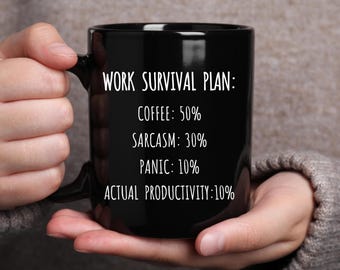 Funny Mugs for Coworker, Sarcastic Work Humor coffee cup, Funny work friend gifts, Humorous mug for Boss, Sarcastic work bestie gifts