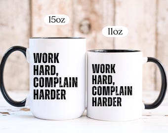 Funny work mugs, Funny mug for coworker, Sarcastic Coffee mug for staff, Sarcastic Boss gifts, Funny Office Coffee cup, Joke work mugs