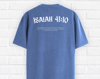 Jesaja 41: 10 Unisex T-Shirt Kleidung Christian Gym Wear religiöser Christus Jesus Geschenke für ihn / sie 3 Einsätze