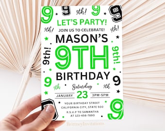 May include: A white birthday invitation with black and green text. The invitation is for Mason's 9th birthday party. It includes the date, time, and location of the party. The text reads "Let's Party! Join us to celebrate! Mason's 9th Birthday. Saturday, January 23, 3PM-5PM. Your Birthday Street, California City, State 500. R.S.V.P to Samantha at 123-456-7890. Brittney Invitations."