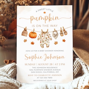 May include: A white baby shower invitation card featuring the text A SWEET LITTLE pumpkin IS ON THE WAY, with illustrations of a knit hat, pumpkin, baby onesie, bib, and booties hanging on a clothesline, plus event details for Sophie Johnson.