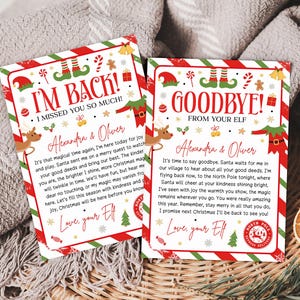 May include: Two rectangular Christmas cards with red and green striped borders. One card reads I'M BACK! I MISSED YOU SO MUCH! and the other reads GOODBYE! FROM YOUR ELF. Both feature illustrations of elf legs, reindeer, and candy canes with personalized text for Alexandra and Oliver.
