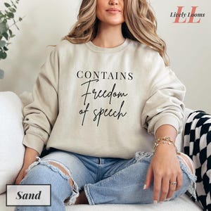 Contains freedom of speech sweatshirt July 4th gift Trendy Independence Day gift Patriotic t-shirt American flag Womens shirt