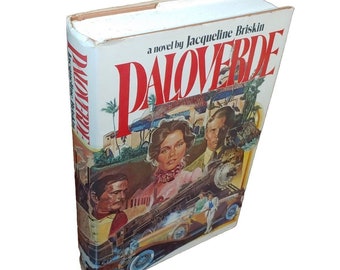 Paloverde by Jacqueline Briskin 1978  Book Club Edition   (Hardcover)