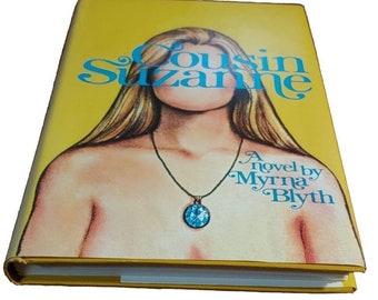 1975 Cousin Suzanne by Myrna Blyth Hardcover with Dust Jacket