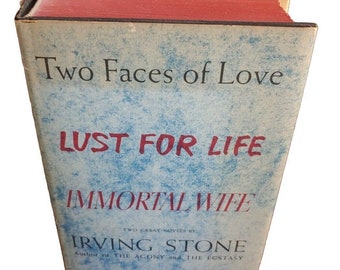 Two Faces of Love (Lust for Life & Immortal Wife) 1944 Irving Stone Doubleday HC