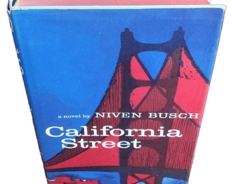 1959 Simon And Schuster California Street A Novel By Niven Busch  Hardcover Book
