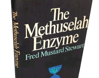 The Methuselah Enzyme by Fred Mustard Stewart 1970, Hardcover Vintage