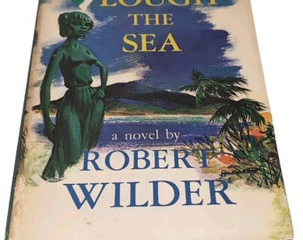 Plough the Sea Robert Wilder HC/DJ 1961 Vintage Hardcover Collectible Classic Li