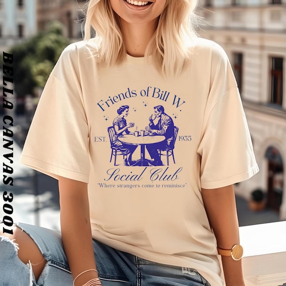 Bill W Og Shirt Sobriety Recovery Aa Gift Bill W Og Shirt Sobriety Recovery Aa Gift