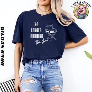 No Longer Running the Show Shirt, Alcoholics Anonymous T-Shirts, Sobriety Tee, Recovery Shirt, Recovering Alcoholic T-Shirts, Sobriety Gifts