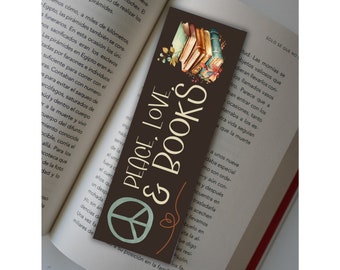 Peace Love and Books Bookmark