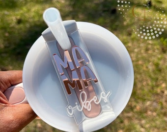 Custom Mama Vibes Stanley Tumbler Topper, Personalized 40oz/30oz Tumbler Topper, Mother's Day Gift, Acrylic Name Plate, Mom Gift