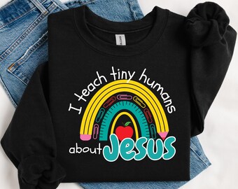I teach tiny humans about JESUS - School Supply Rainbow - png for DTF shirts, cards, and other prints; Christian Inspirational Gifts