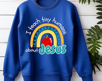 I teach tiny humans about JESUS - Pencil Rainbow - png for DTF shirts, cards, and other prints; Christian Inspirational Gifts
