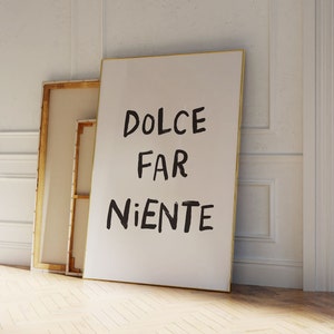 Aesthetic Decor Poster | Cute Living room Print | Cool Trendy Print | Neutral Art | Digital Modern Apartment Wall Art | Dolce Far Niente