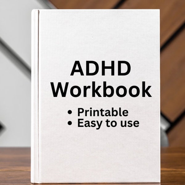 Printable Adhd Workbook, Digital Workbook for Self Help, Anxiety Workbook for Life Changing, 13 Pages Workbook Template