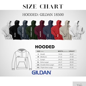 May include: Size chart for hooded sweatshirts from Gildan, model 18500. The chart shows sizes from small to 3XL with corresponding width and length measurements in inches.