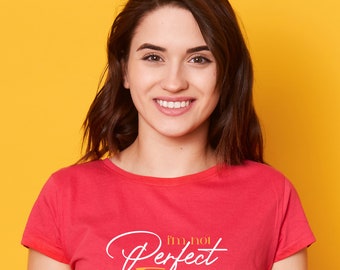 I'm not Perfect - Typography for T-Shirt - Print on Demand - Boho inspired design - Digital Download