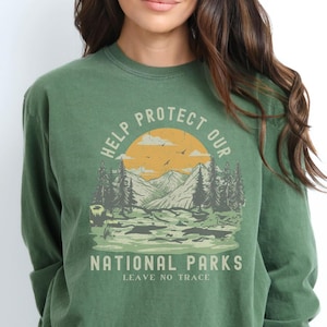 Protect Our Parks National Park Long Sleeve Comfort Colors Granola Girl National Park Gift National Park Shirt Nature Shirt Hiking Gifts