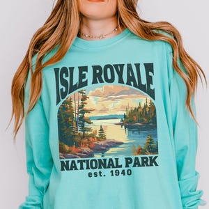 Isle Royale National Park Shirt Longsleeve Comfort Colors Granola Girl Protect Our Parks Michigan Trip Lighthouse Shirt Lake Superior Coast