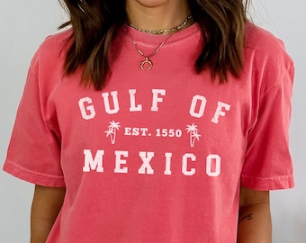 Gulf of Mexico Shirt Comfort Colors Gulf Coast Shirt Mexico Shirt Mexico Gift Mississippi Texas Alabama Florida Beach Shirt Gulf Coast Gift