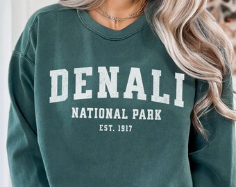 Denali National Park Sweatshirt Comfort Colors Granola Girl Protect Our Parks Denali Sweatshirt National Park Gift Travel Alaska Sweatshirt