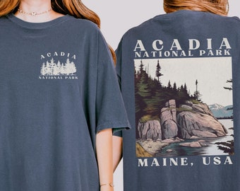 Acadia National Park Shirt Comfort Colors Shirt Granola Girl Shirt Cute US National Park Shirt Traveler Gift Maine Shirt Park Ranger Shirt