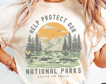 Protect Our Parks Shirt Comfort Colors Granola Girl Travel Gifts for Nature Lover Shirt National Park Gift Hiking Shirt Nature Lover Shirt