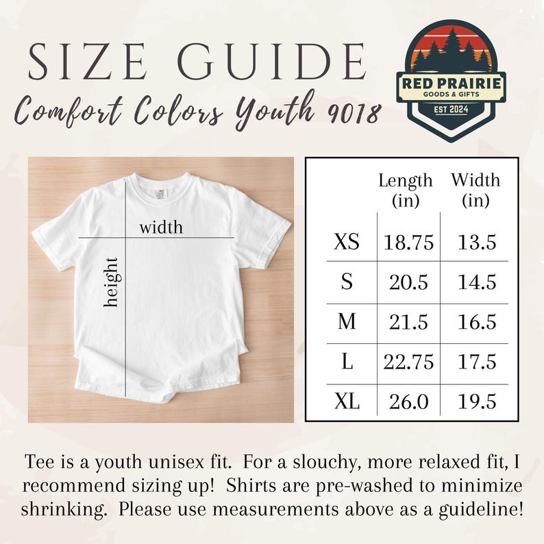 May include: White Comfort Colors youth t-shirt with size guide. Measurements in inches are provided for XS to XL sizes. The Red Prairie Goods & Gifts logo is in the upper right corner. The text "SIZE GUIDE" is at the top.