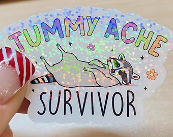 Tummy Ache Survivor Sticker | Funny IBS Humor Sticker | Cute Raccoon Vinyl Decal