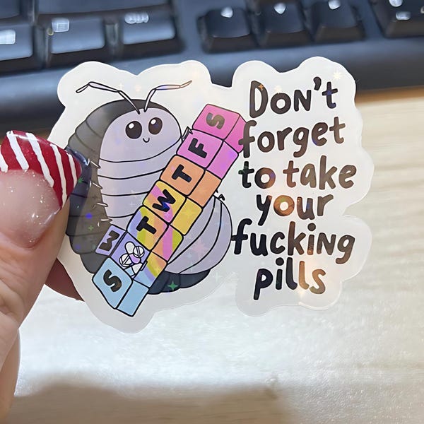 Funny Mental Health Reminder Sticker | Holographic Vinyl Decal