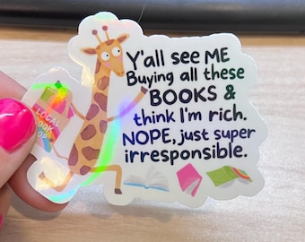 Funny Giraffe Book Lover Sticker | Irresponsible Reader Vinyl Decal (Holographic)